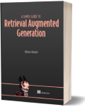 A Simple Guide to Retrieval Augmented Generation Edition: 1