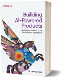Building AI-Powered Products