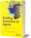 Building Generative AI Agents: Using LangGraph, AutoGen, and
                  CrewAI