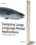 Designing Large Language Model Applications