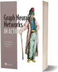Graph Neural Networks in Action