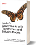 Hands-On Generative AI with Transformers and Diffusion Models