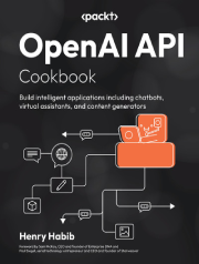 جلد کتاب دستورالعملهای OpenAI API: ساخت برنامههای هوشمند شامل چتباتها، دستیارهای مجازی و تولیدکنندگان محتوا