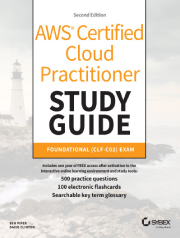 کتاب راهنمای مطالعه گواهینامه AWS Cloud Practitioner با ۵۰۰ پرسش تمرینی: آزمون پایه (CLF-C02) – ویرایش دوم (راهنمای مطالعه Sybex)