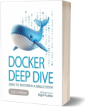 Docker Deep Dive - Fifth Edition