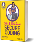 Alice and Bob Learn Secure Coding