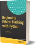 Beginning Ethical Hacking with Python