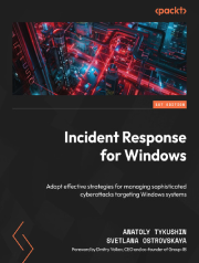 کتاب Incident Response for Windows – ویرایش ۱: راهنمای جامع واکنش به حوادث امنیت سایبری در سیستمهای ویندوز، تحلیل، شکار تهدید و پیشگیری از حملات سایبری