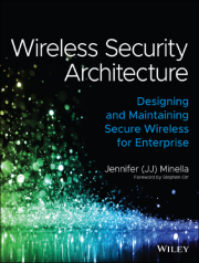 جلد کتاب Wireless Security Architecture - طراحی و امنیت شبکه بیسیم سازمانی