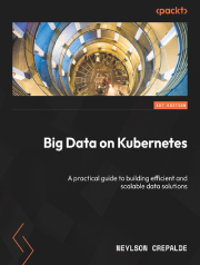 جلد کتاب Big Data on Kubernetes: دادههای کلان روی Kubernetes راهنمای عملی