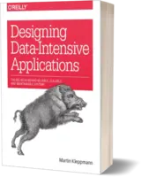 Designing Data-Intensive Applications