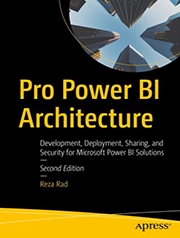 کتاب معماری حرفهای Power BI: توسعه، استقرار، اشتراکگذاری و امنیت برای راهحلهای Microsoft Power BI