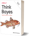 Think Bayes (2nd Edition)