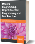 Modern Programming: Object-Oriented Programming and Best
                  Practices