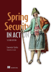 کتاب Spring Security in Action نسخه دوم؛ آموزش امنیت برنامههای جاوا با Spring Boot 3، OAuth2 و OpenID Connect