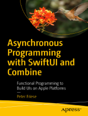 جلد کتاب Asynchronous Programming with SwiftUI and Combine - آموزش ساخت رابط کاربری با SwiftUI، Combine و async/await در پلتفرمهای اپل