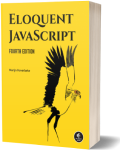 Eloquent JavaScript, 4th Edition