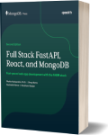 Full Stack FastAPI, React, and MongoDB - Second Edition