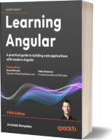  کتاب یادگیری Angular – راهنمایی عملی برای ساخت برنامه‌های وب با Angular مدرن  (ویرایش پنجم)