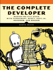 کتاب توسعهدهندهی کامل: تسلط بر توسعه فولاستک با TypeScript، React، Next.js، MongoDB و Docker