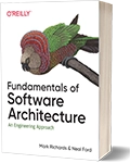 Fundamentals of Software Architecture: An Engineering Approach
